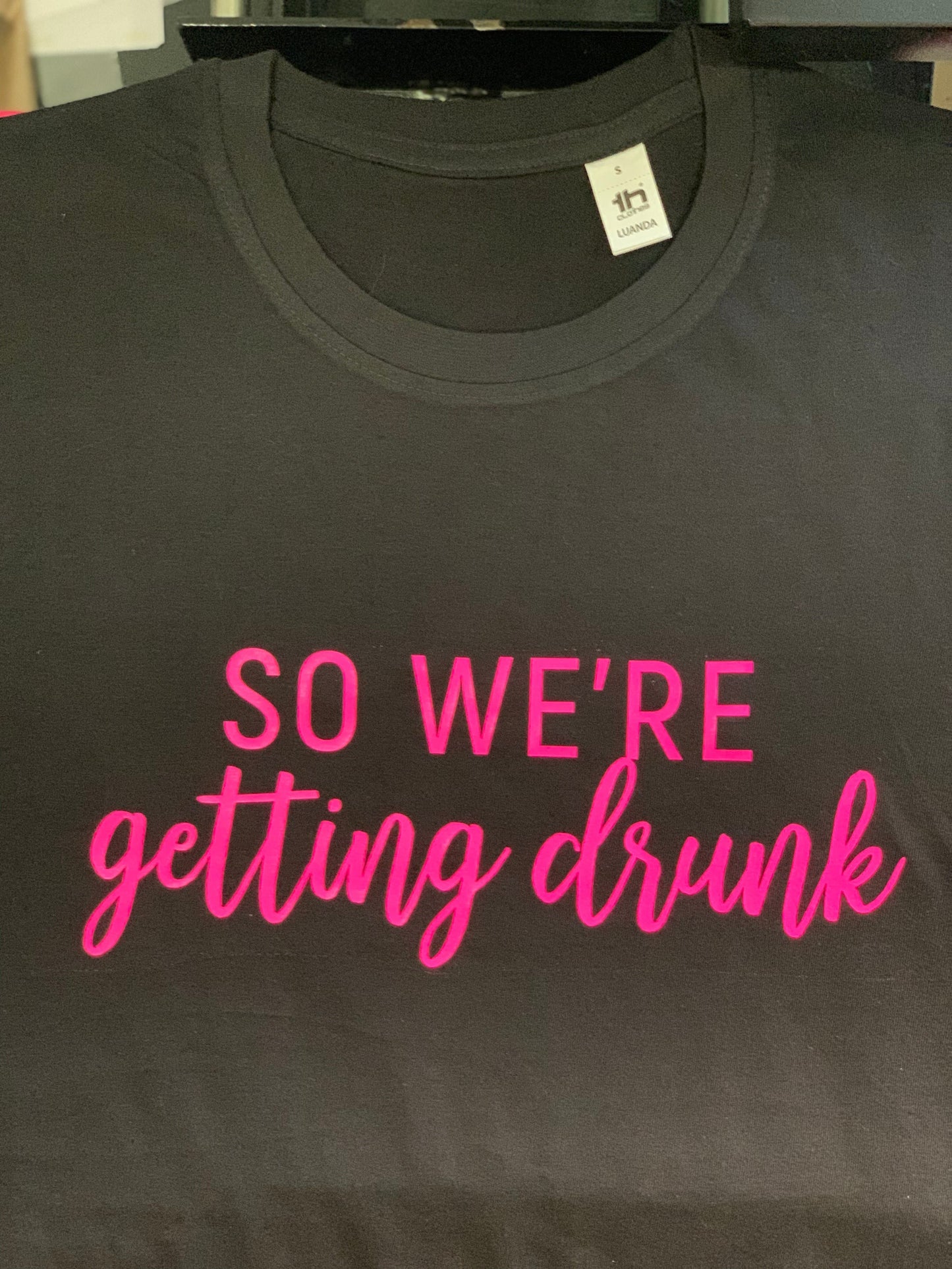 So We're Getting Drunk