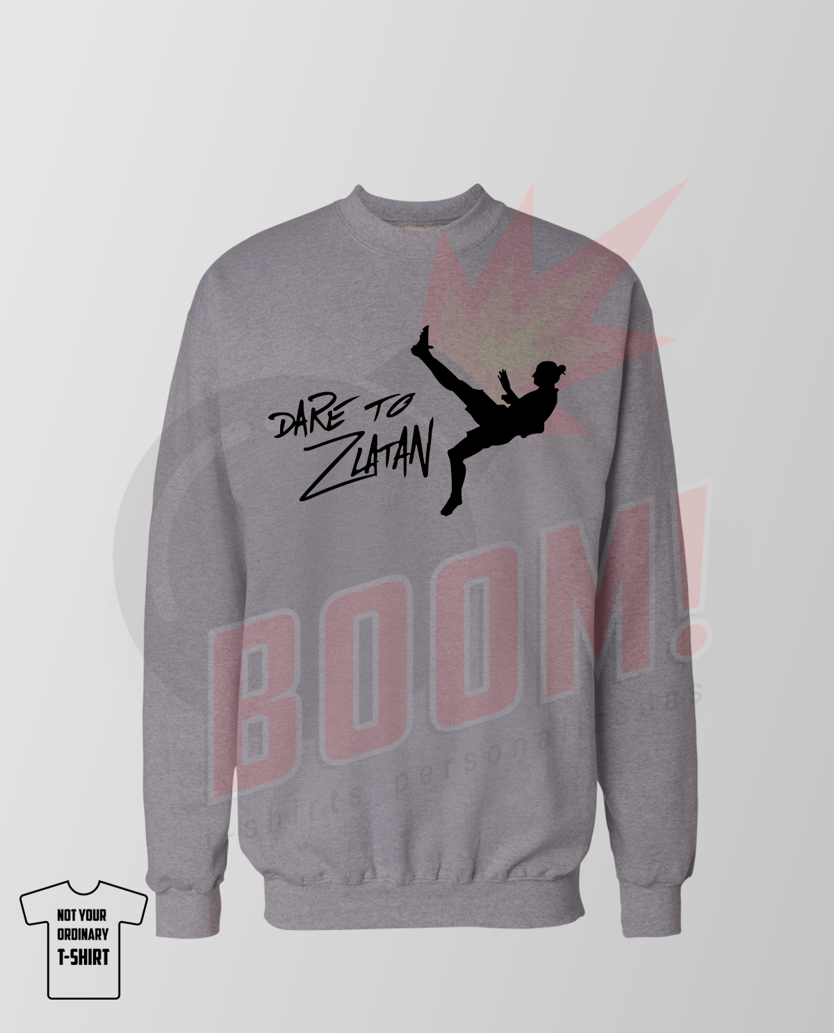 Dare to Zlatan (Ibrahimovic) - BoomTshirtsPersonalizadas.pt