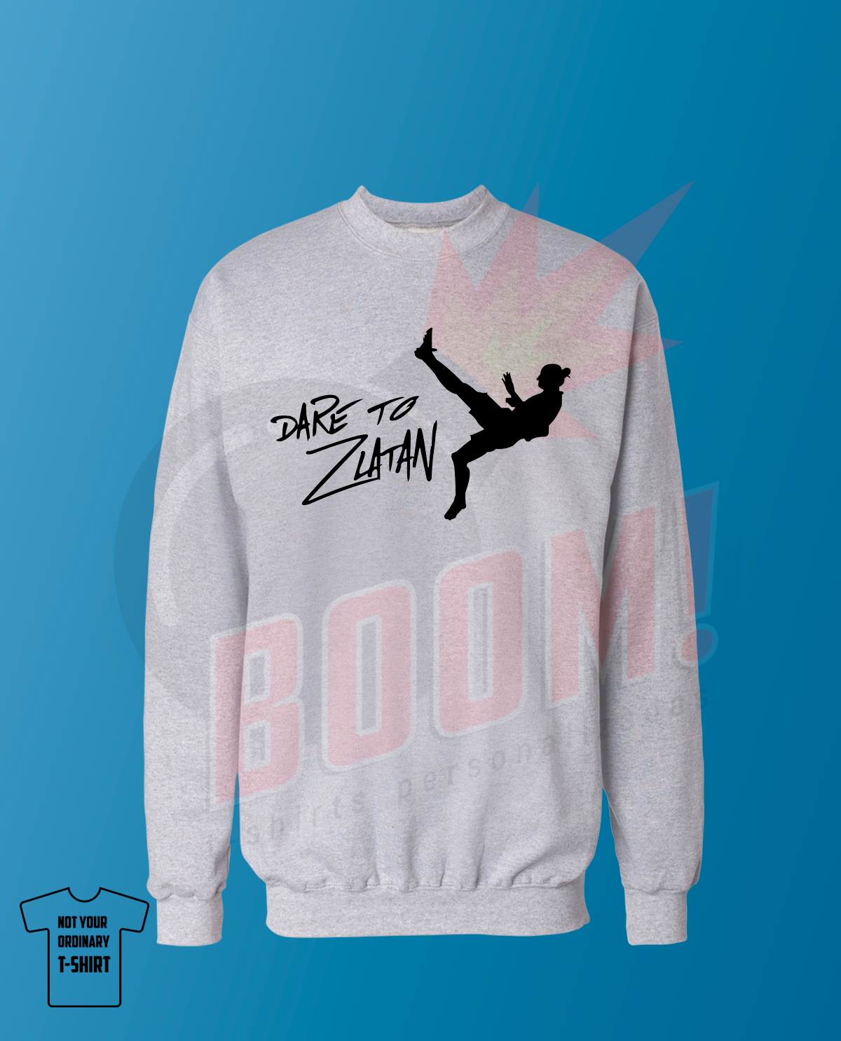 Dare to Zlatan (Ibrahimovic) - BoomTshirtsPersonalizadas.pt