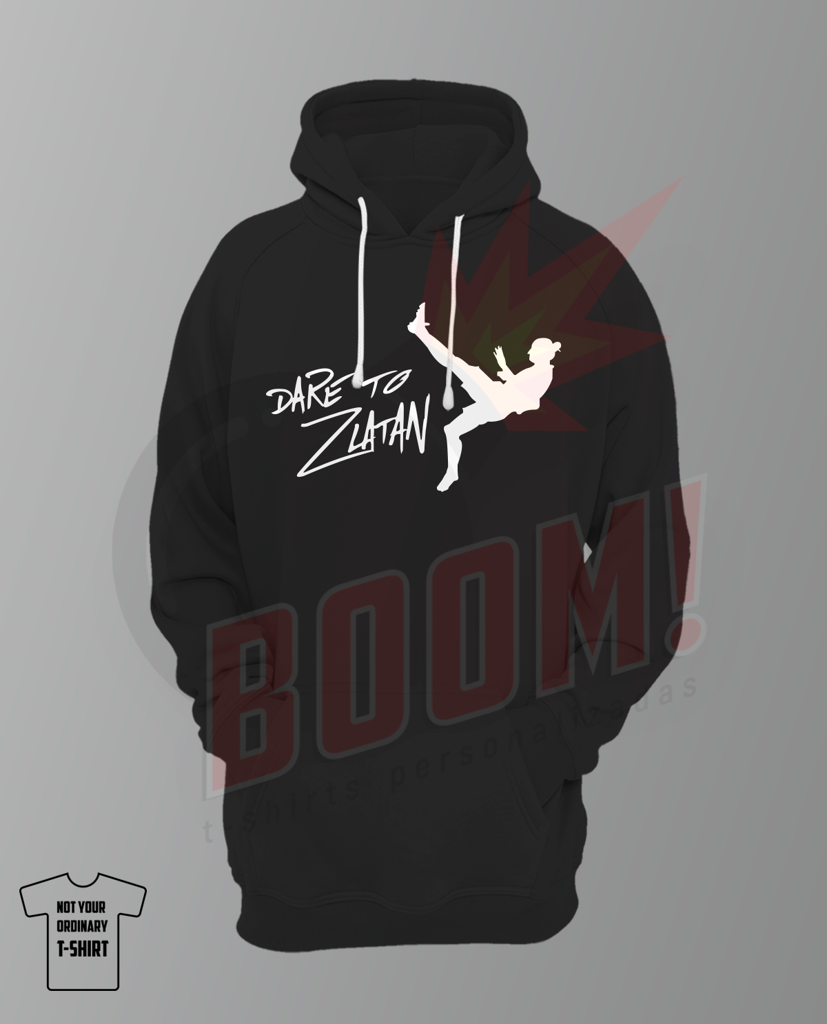 Dare to Zlatan (Ibrahimovic) - BoomTshirtsPersonalizadas.pt