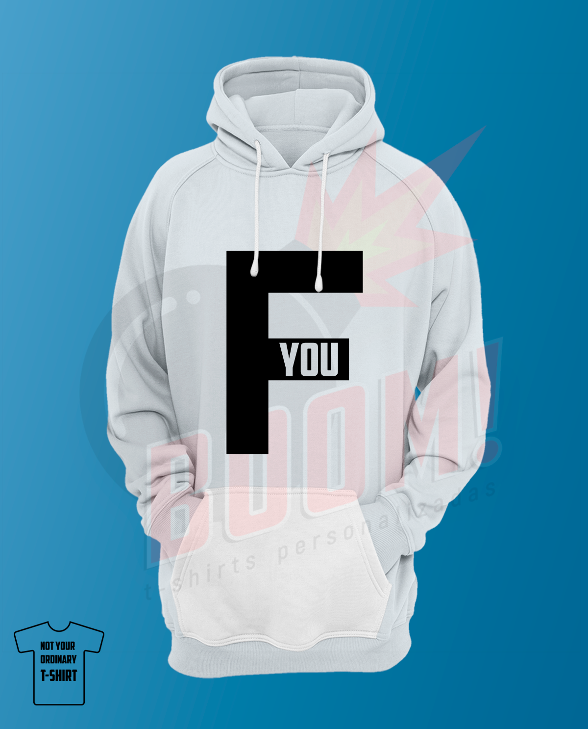 Fuck You - BoomTshirtsPersonalizadas.pt