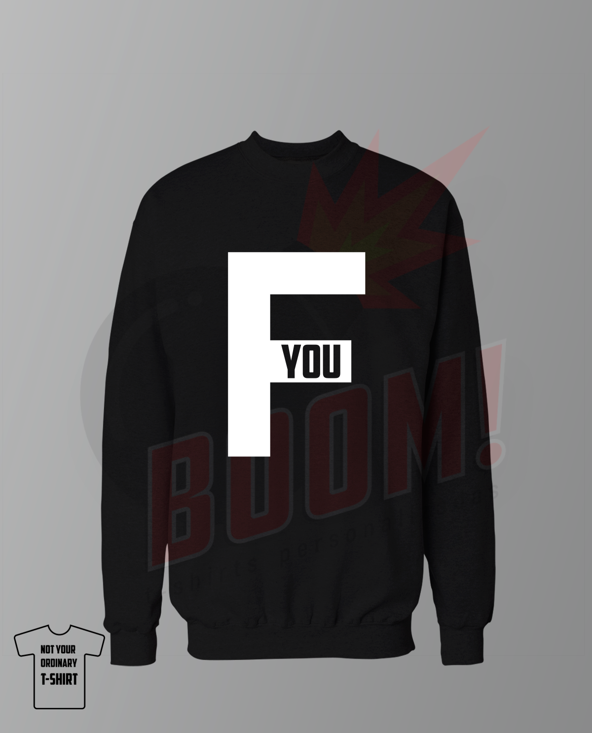 Fuck You - BoomTshirtsPersonalizadas.pt
