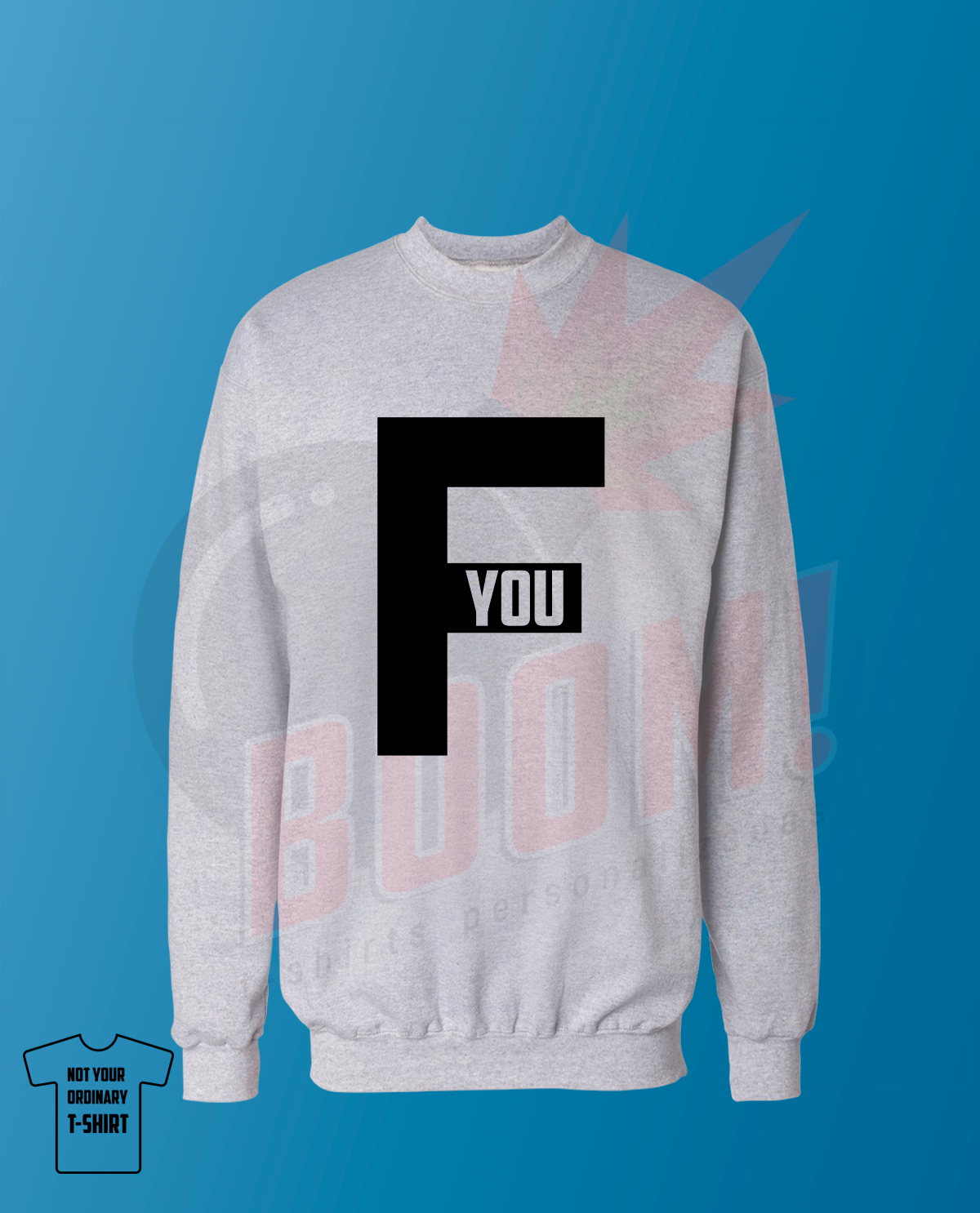 Fuck You - BoomTshirtsPersonalizadas.pt