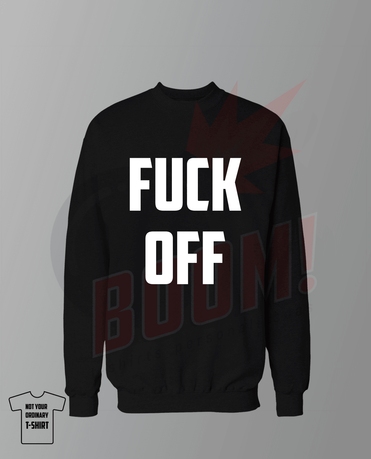 Fuck Off - BoomTshirtsPersonalizadas.pt