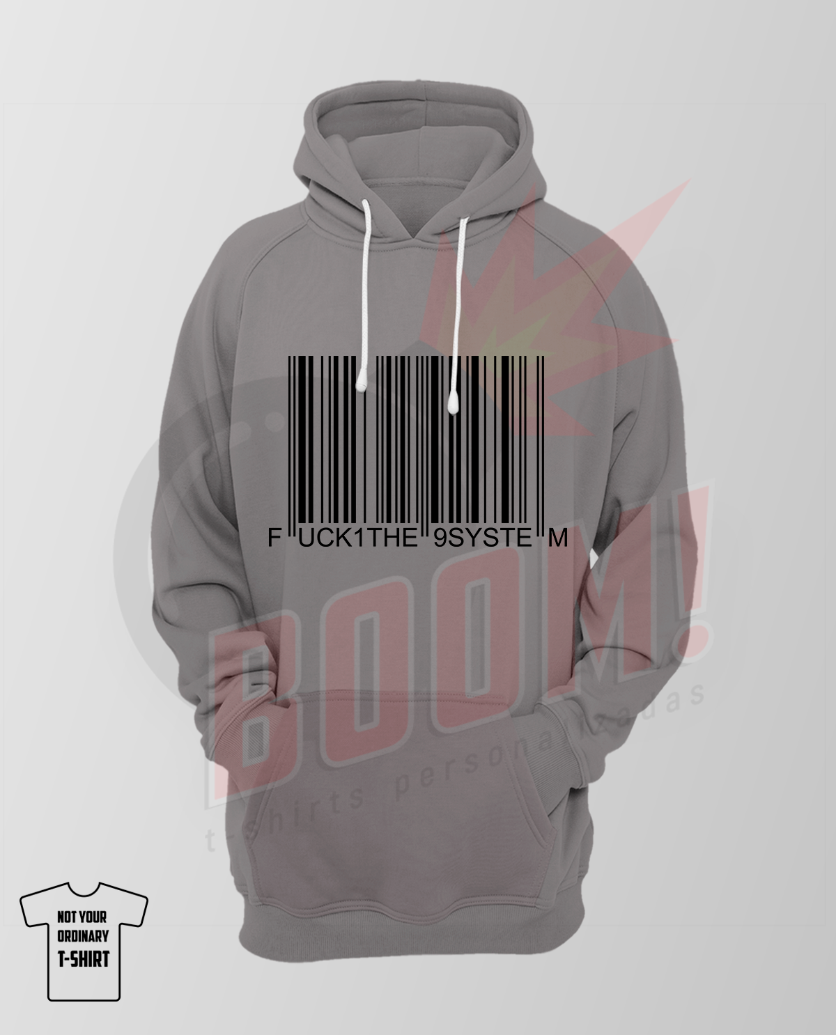 Fuck The System - BoomTshirtsPersonalizadas.pt