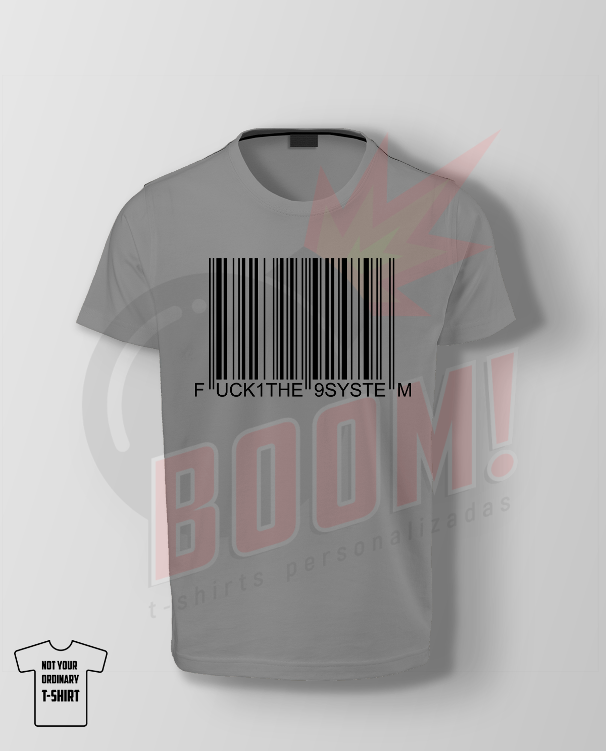 Fuck The System - BoomTshirtsPersonalizadas.pt