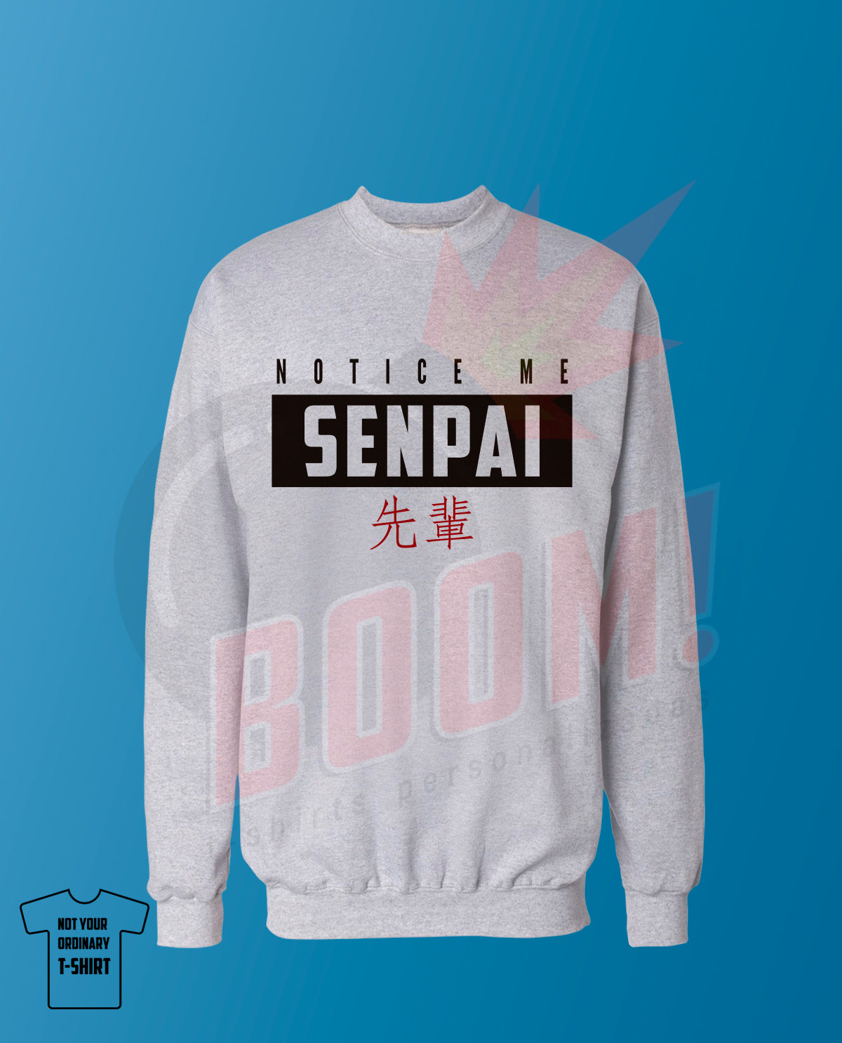 Notice Me SENPAI