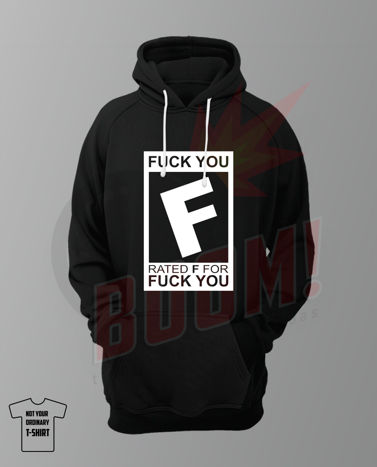 Rated F for Fuck You - BoomTshirtsPersonalizadas.pt