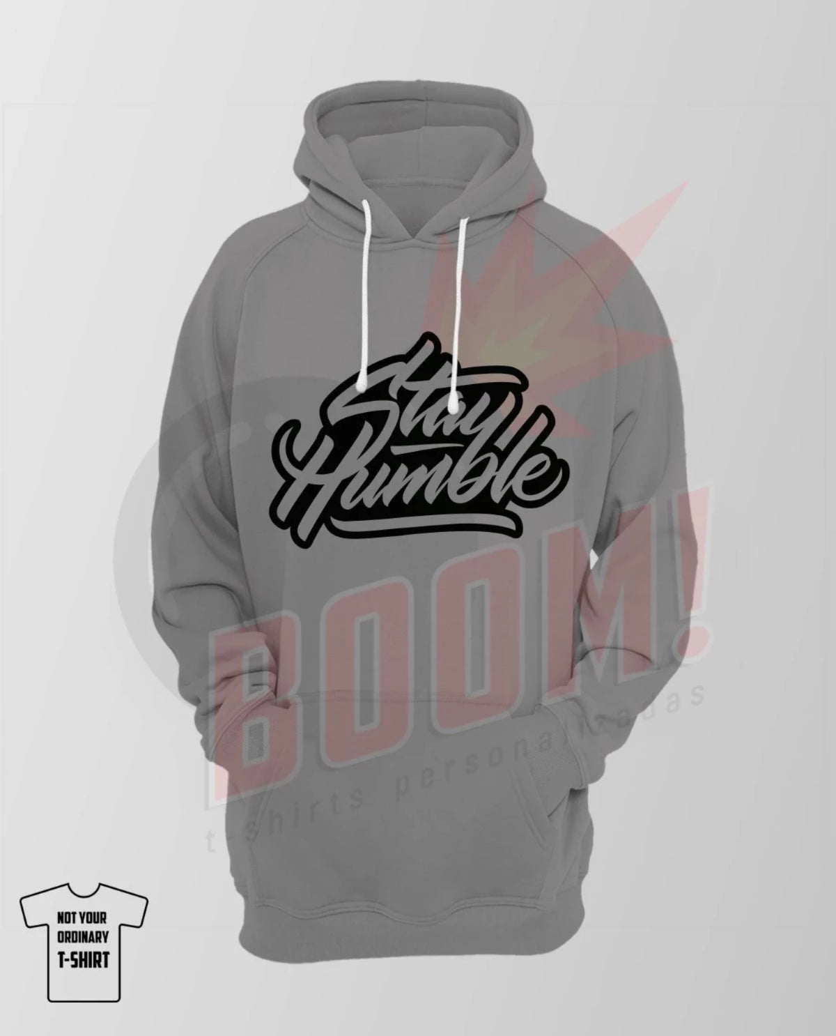 Stay Humble - BoomTshirtsPersonalizadas.pt