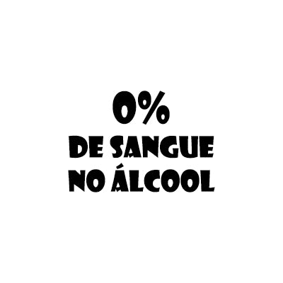 0% de Sangue no Álcool